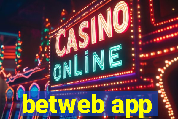 betweb app